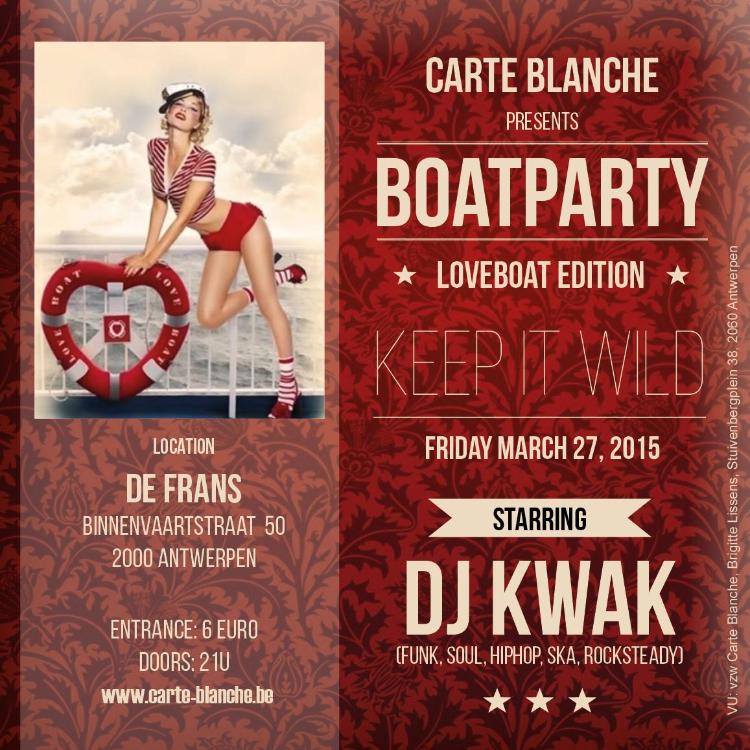 Boatparty featuring DJ Kwak !